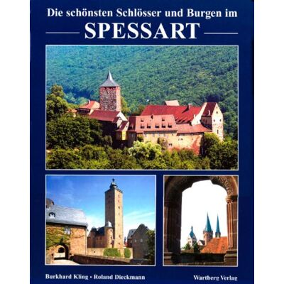 Roland Die schönsten Schlösser, Burgen und Herrenhäuser im Spessart - Preis vom 22.06.2026 11:45:37 h Roland Die schönsten Schlösser, Burgen und Herrenhäuser im Spessart - Preis vom 22.06.2026 11:45:37 h