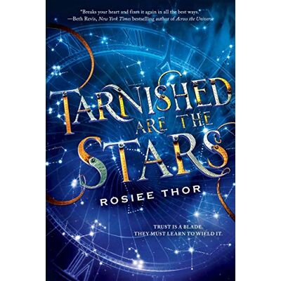 Rosiee Thor - Thor, R: Tarnished Are the Stars - Preis vom 22.09.2026 03:35:57 h Rosiee Thor - Thor, R: Tarnished Are the Stars - Preis vom 22.09.2026 03:35:57 h