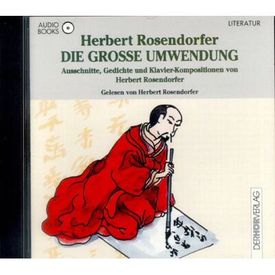 Herbert Rosendorfer - Die große Umwendung. Audiobook. CD. Ausschnitte, Gedichte und Klavier- Kompositionen - Preis vom 26.06.2026 19:40:26 h Herbert Rosendorfer - Die große Umwendung. Audiobook. CD. Ausschnitte, Gedichte und Klavier- Kompositionen - Preis vom 26.06.2026 19:40:26 h