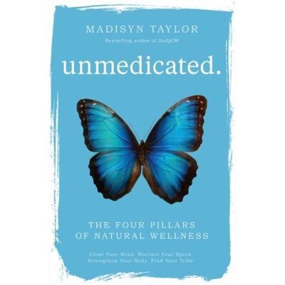 Taylor Unmedicated: The Four Pillars of Natural Wellness - Preis vom 24.06.2026 19:44:00 h Taylor Unmedicated: The Four Pillars of Natural Wellness - Preis vom 24.06.2026 19:44:00 h