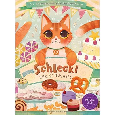 Viktor Lunin - Schlecki Leckermaul: Die Abenteuer der Lebkuchen-Katze - Preis vom 19.06.2026 05:29:47 h Viktor Lunin - Schlecki Leckermaul: Die Abenteuer der Lebkuchen-Katze - Preis vom 19.06.2026 05:29:47 h
