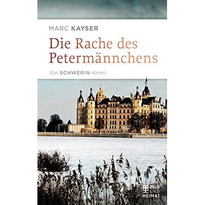 Marc Die Rache des Petermännchens: Ein Schwerin-Krimi - Preis vom 19.06.2026 05:29:47 h Marc Die Rache des Petermännchens: Ein Schwerin-Krimi - Preis vom 19.06.2026 05:29:47 h