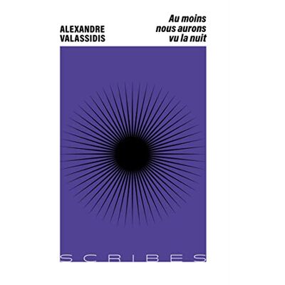 Alexandre Valassidis - Au moins nous aurons vu la nuit - Preis vom 19.06.2026 05:29:47 h Alexandre Valassidis - Au moins nous aurons vu la nuit - Preis vom 19.06.2026 05:29:47 h