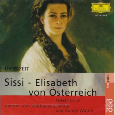 Lisbeth Exner - Sissi - Elisabeth von Österreich. CD: 24.Dez. 1837 - 10. Sep. 1898 - Preis vom 22.09.2026 03:35:57 h Lisbeth Exner - Sissi - Elisabeth von Österreich. CD: 24.Dez. 1837 - 10. Sep. 1898 - Preis vom 22.09.2026 03:35:57 h