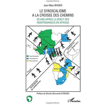 Marc Le syndicalisme à la croisée des chemins : 50 ans après le début des indépendances en Afrique - Preis vom 18.06.2026 05:44:55 h Marc Le syndicalisme à la croisée des chemins : 50 ans après le début des indépendances en Afrique - Preis vom 18.06.2026 05:44:55 h