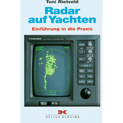 Toni Radar auf Yachten. Einführung in die Praxis. - Preis vom 07.08.2026 11:47:26 h Toni Radar auf Yachten. Einführung in die Praxis. - Preis vom 07.08.2026 11:47:26 h
