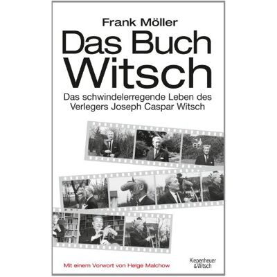 Frank Möller - Das Buch Witsch: Das schwindelerregende Leben des Verlegers Joseph Caspar Witsch. Eine Biografie - Preis vom 23.06.2026 11:45:09 h Frank Möller - Das Buch Witsch: Das schwindelerregende Leben des Verlegers Joseph Caspar Witsch. Eine Biografie - Preis vom 23.06.2026 11:45:09 h