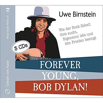 Uwe Birnstein - Forever young, Bob Dylan!: Wie der Rock-Rebell Gott sucht, Eigensinn lebt und den Frieden besingt (Aus dem Leben) - Preis vom 22.06.2026 23:23:57 h Uwe Birnstein - Forever young, Bob Dylan!: Wie der Rock-Rebell Gott sucht, Eigensinn lebt und den Frieden besingt (Aus dem Leben) - Preis vom 22.06.2026 23:23:57 h