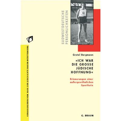 Gretel Bergmann - 'Ich war die große jüdische Hoffnung': Erinnerungen einer außergewöhnlichen Sportlerin - Preis vom 22.09.2026 03:35:57 h Gretel Bergmann - 'Ich war die große jüdische Hoffnung': Erinnerungen einer außergewöhnlichen Sportlerin - Preis vom 22.09.2026 03:35:57 h