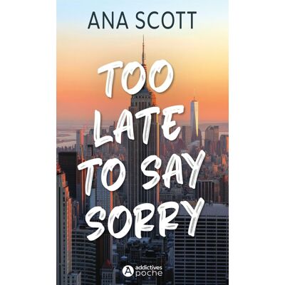 Scott Too late to say sorry - Preis vom 16.06.2026 05:30:18 h Scott Too late to say sorry - Preis vom 16.06.2026 05:30:18 h
