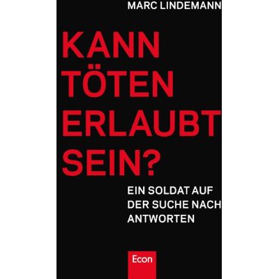Marc Kann Töten erlaubt sein?: Ein Soldat auf der Suche nach Antworten - Preis vom 20.06.2026 05:23:55 h Marc Kann Töten erlaubt sein?: Ein Soldat auf der Suche nach Antworten - Preis vom 20.06.2026 05:23:55 h