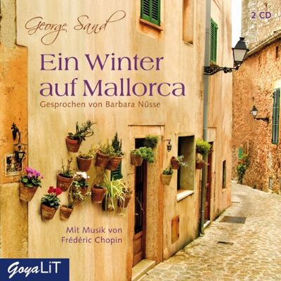 George Sand - Ein Winter auf Mallorca - Preis vom 18.06.2026 05:44:55 h George Sand - Ein Winter auf Mallorca - Preis vom 18.06.2026 05:44:55 h