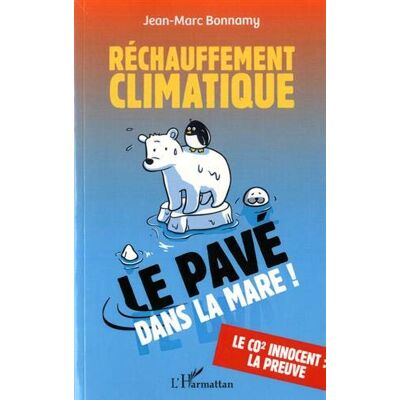 Marc Réchauffement climatique : le pavé dans la mare ! : le CO2 innocent, la preuve - Preis vom 18.06.2026 05:44:55 h Marc Réchauffement climatique : le pavé dans la mare ! : le CO2 innocent, la preuve - Preis vom 18.06.2026 05:44:55 h