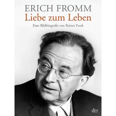 Funk Erich Fromm - Liebe zum Leben: Eine Bildbiografie - Preis vom 07.08.2026 11:47:26 h Funk Erich Fromm - Liebe zum Leben: Eine Bildbiografie - Preis vom 07.08.2026 11:47:26 h