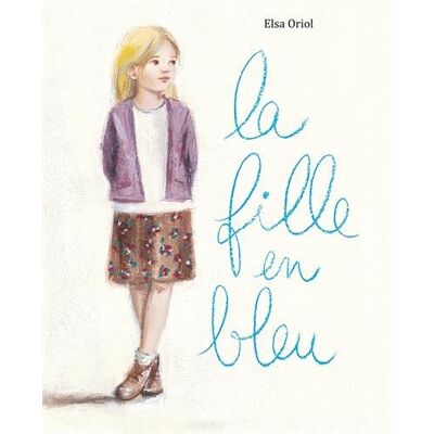 Elsa La fille en bleu - Preis vom 24.06.2026 19:44:00 h Elsa La fille en bleu - Preis vom 24.06.2026 19:44:00 h