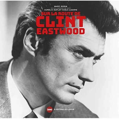 Marc Sur la route de Clint Eastwood - Preis vom 18.06.2026 05:44:55 h Marc Sur la route de Clint Eastwood - Preis vom 18.06.2026 05:44:55 h