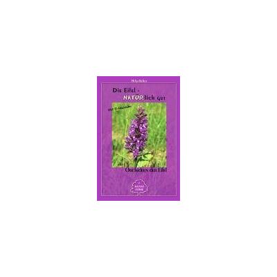 Helga Keikut - Orchideen der Eifel. Die Eifel - NATÜRlich gut. Orchideen der Eifel - Preis vom 23.06.2026 11:45:09 h Helga Keikut - Orchideen der Eifel. Die Eifel - NATÜRlich gut. Orchideen der Eifel - Preis vom 23.06.2026 11:45:09 h