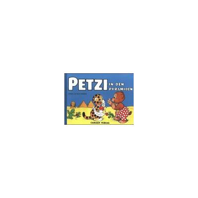 Carla Hansen - Petzi bei den Pyramiden - Preis vom 22.09.2026 03:35:57 h Carla Hansen - Petzi bei den Pyramiden - Preis vom 22.09.2026 03:35:57 h
