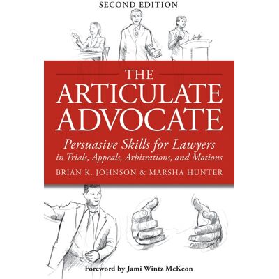 Hunter The Articulate Advocate: Persuasive Skills for Lawyers in Trials, Appeals, Arbitrations, and Motions - Preis vom 23.06.2026 11:45:09 h Hunter The Articulate Advocate: Persuasive Skills for Lawyers in Trials, Appeals, Arbitrations, and Motions - Preis vom 23.06.2026 11:45:09 h