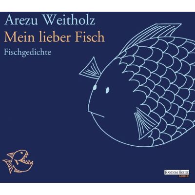 Arezu Weitholz - Mein lieber Fisch: Fischgedichte - Preis vom 16.06.2026 05:30:18 h Arezu Weitholz - Mein lieber Fisch: Fischgedichte - Preis vom 16.06.2026 05:30:18 h