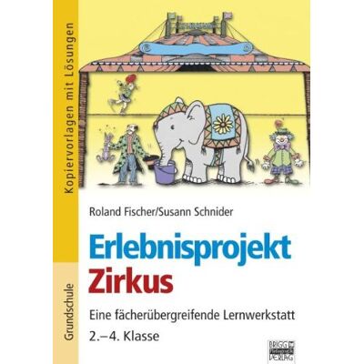 Roland Erlebnisprojekte: 2.-4. Klasse - Zirkus: Kopiervorlagen mit Lösungen - Preis vom 17.06.2026 05:34:31 h Roland Erlebnisprojekte: 2.-4. Klasse - Zirkus: Kopiervorlagen mit Lösungen - Preis vom 17.06.2026 05:34:31 h