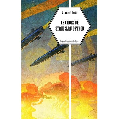 Vincent Hein - Le choix de Stanislav Petrov - Preis vom 22.09.2026 03:35:57 h Vincent Hein - Le choix de Stanislav Petrov - Preis vom 22.09.2026 03:35:57 h