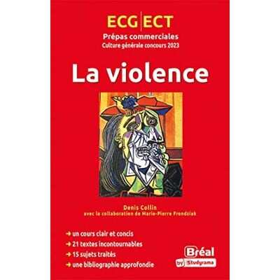 Denis Collin - La violence : culture générale concours 2023 : ECG, ECT, classe préparatoire économique et commerciale, voie générale et technique - Preis vom 19.06.2026 05:29:47 h Denis Collin - La violence : culture générale concours 2023 : ECG, ECT, classe préparatoire économique et commerciale, voie générale et technique - Preis vom 19.06.2026 05:29:47 h