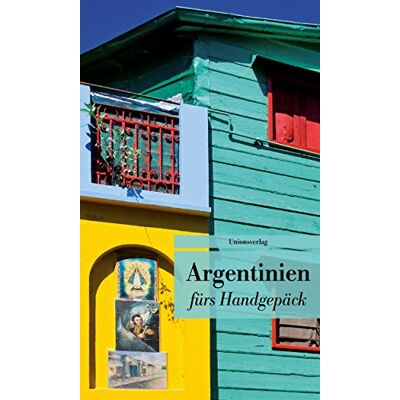 Eva Karnofsky - Argentinien fürs Handgepäck: Geschichten und Berichte - Ein Kulturkompass. Herausgegeben von Eva Karnofsky. Bücher fürs Handgepäck (Unionsverlag Taschenbücher) - Preis vom 18.06.2026 05:44:55 h Eva Karnofsky - Argentinien fürs Handgepäck: Geschichten und Berichte - Ein Kulturkompass. Herausgegeben von Eva Karnofsky. Bücher fürs Handgepäck (Unionsverlag Taschenbücher) - Preis vom 18.06.2026 05:44:55 h