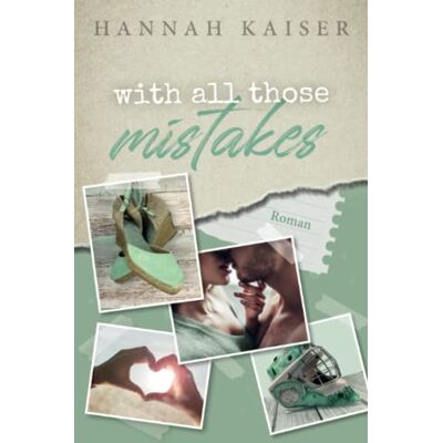 Hannah Kaiser - With all those mistakes - Preis vom 22.09.2026 03:35:57 h Hannah Kaiser - With all those mistakes - Preis vom 22.09.2026 03:35:57 h