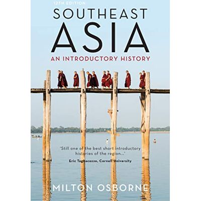 Milton Southeast Asia: An Introductory History (12th Edition) - Preis vom 07.08.2026 11:47:26 h Milton Southeast Asia: An Introductory History (12th Edition) - Preis vom 07.08.2026 11:47:26 h