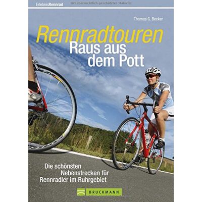 Becker, Thomas G. - Rennrad Ruhrgebiet: Raus aus dem Pott - die schönsten Nebenstrecken für Rennradler im Ruhrgebiet. Ein Radführer mit Roadbooks, Karten und Piktogrammen für die schönsten Rennradtouren Deutschland - Preis vom 22.09.2026 03:35:57 h Becker, Thomas G. - Rennrad Ruhrgebiet: Raus aus dem Pott - die schönsten Nebenstrecken für Rennradler im Ruhrgebiet. Ein Radführer mit Roadbooks, Karten und Piktogrammen für die schönsten Rennradtouren Deutschland - Preis vom 22.09.2026 03:35:57 h