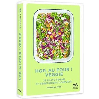 Rukmini Iyer - Hop, au four ! Veggie : 75 plats vegan et végétariens complets - Preis vom 23.06.2026 11:45:09 h Rukmini Iyer - Hop, au four ! Veggie : 75 plats vegan et végétariens complets - Preis vom 23.06.2026 11:45:09 h