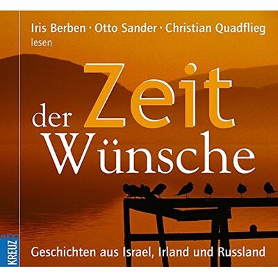 Iris Berben - Zeit der Wünsche: Geschichten aus Israel, Irland und Russland - Preis vom 22.06.2026 11:45:37 h Iris Berben - Zeit der Wünsche: Geschichten aus Israel, Irland und Russland - Preis vom 22.06.2026 11:45:37 h
