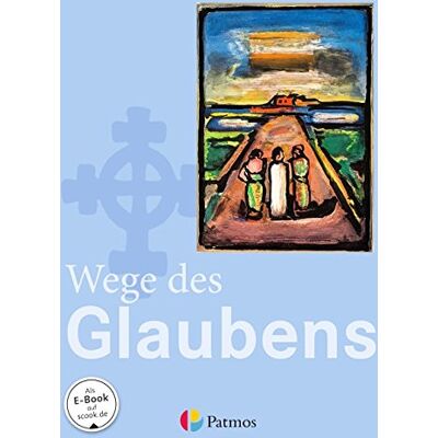 Trutwin, Dr. Werner - Religion Sekundarstufe I - Gymnasium - Neubearbeitung: 7./8. Schuljahr - Wege des Glaubens: Schülerbuch - Preis vom 24.06.2026 07:42:13 h Trutwin, Dr. Werner - Religion Sekundarstufe I - Gymnasium - Neubearbeitung: 7./8. Schuljahr - Wege des Glaubens: Schülerbuch - Preis vom 24.06.2026 07:42:13 h