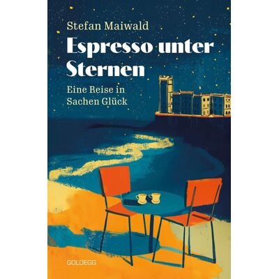 Stefan Maiwald - Espresso unter Sternen - Preis vom 16.06.2026 05:30:18 h Stefan Maiwald - Espresso unter Sternen - Preis vom 16.06.2026 05:30:18 h