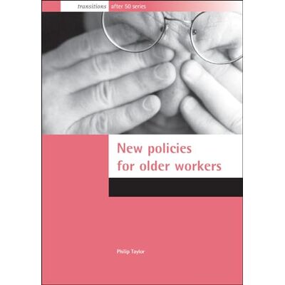Taylor New Policies for Older Workers (Transitions After 50 Series) - Preis vom 24.06.2026 07:42:13 h Taylor New Policies for Older Workers (Transitions After 50 Series) - Preis vom 24.06.2026 07:42:13 h