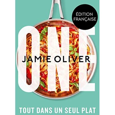 Jamie Oliver - One : tout dans un seul plat - Preis vom 20.06.2026 05:23:55 h Jamie Oliver - One : tout dans un seul plat - Preis vom 20.06.2026 05:23:55 h