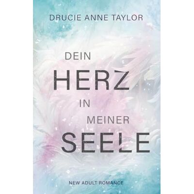 Taylor Dein Herz in meiner Seele: New Adult Romance - Preis vom 24.06.2026 19:44:00 h Taylor Dein Herz in meiner Seele: New Adult Romance - Preis vom 24.06.2026 19:44:00 h