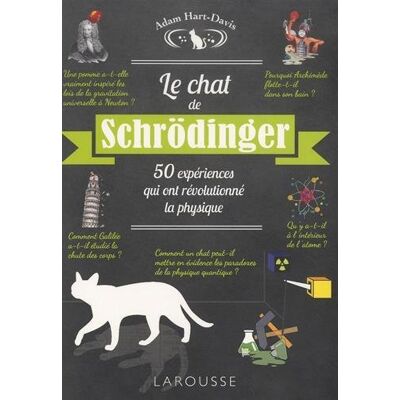 Hart Le chat de Schrödinger : 50 expériences qui ont révolutionné la physique - Preis vom 07.08.2026 11:47:26 h Hart Le chat de Schrödinger : 50 expériences qui ont révolutionné la physique - Preis vom 07.08.2026 11:47:26 h