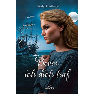 Jody Hedlund - Bevor ich dich traf (Die Brautschiff-Saga) - Preis vom 18.06.2026 05:44:55 h Jody Hedlund - Bevor ich dich traf (Die Brautschiff-Saga) - Preis vom 18.06.2026 05:44:55 h