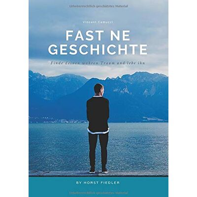 Vincent Fast ne Geschichte: Finde Deinen wahren Traum und lebe ihn - Preis vom 22.06.2026 23:23:57 h Vincent Fast ne Geschichte: Finde Deinen wahren Traum und lebe ihn - Preis vom 22.06.2026 23:23:57 h