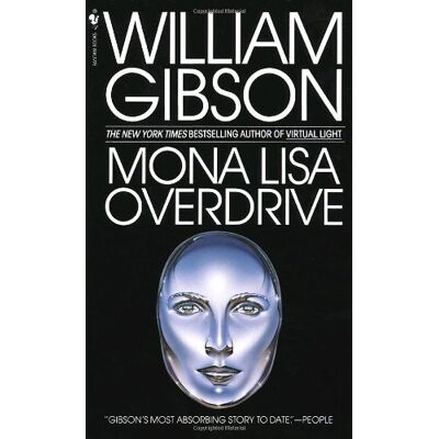 William Gibson - Mona Lisa Overdrive (Bantam Spectra Book) - Preis vom 22.09.2026 03:35:57 h William Gibson - Mona Lisa Overdrive (Bantam Spectra Book) - Preis vom 22.09.2026 03:35:57 h