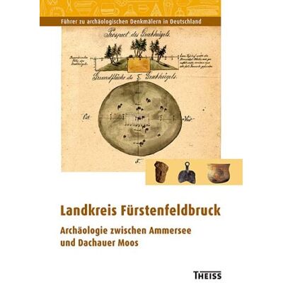 Toni Landkreis Fürstenfeldbruck: Archäologie zwischen Ammersee und Dachauer Moos - Preis vom 07.08.2026 11:47:26 h Toni Landkreis Fürstenfeldbruck: Archäologie zwischen Ammersee und Dachauer Moos - Preis vom 07.08.2026 11:47:26 h