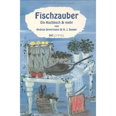 Andrea Oppermann - Fischzauber. Ein Kochbuch und mehr - Preis vom 22.06.2026 11:45:37 h Andrea Oppermann - Fischzauber. Ein Kochbuch und mehr - Preis vom 22.06.2026 11:45:37 h