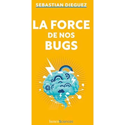 Sebastian Dieguez - La force de nos bugs - Preis vom 17.06.2026 05:34:31 h Sebastian Dieguez - La force de nos bugs - Preis vom 17.06.2026 05:34:31 h