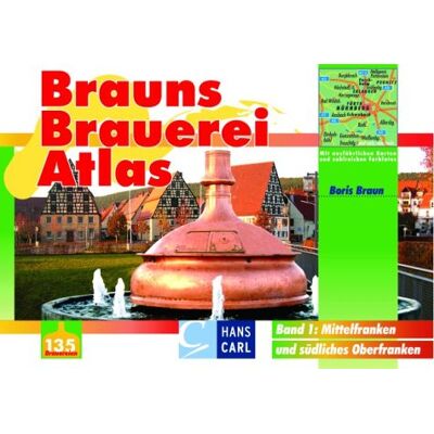 Brauns Brauerei Atlas 1. Mittelfranken und südliches Oberfranken - Preis vom 24.06.2026 07:42:13 h Brauns Brauerei Atlas 1. Mittelfranken und südliches Oberfranken - Preis vom 24.06.2026 07:42:13 h