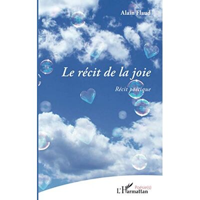 Alain Flaud - Le récit de la joie : récit poétique - Preis vom 17.06.2026 05:34:31 h Alain Flaud - Le récit de la joie : récit poétique - Preis vom 17.06.2026 05:34:31 h