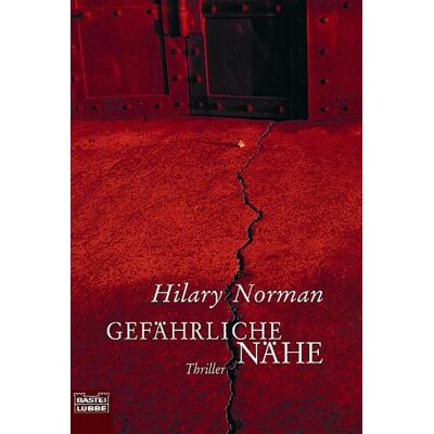 Norman Gefährliche Nähe: Thriller - Preis vom 24.06.2026 07:42:13 h Norman Gefährliche Nähe: Thriller - Preis vom 24.06.2026 07:42:13 h