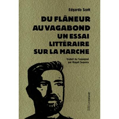 Scott Du flâneur au vagabond : un essai littéraire sur la marche - Preis vom 16.06.2026 05:30:18 h Scott Du flâneur au vagabond : un essai littéraire sur la marche - Preis vom 16.06.2026 05:30:18 h