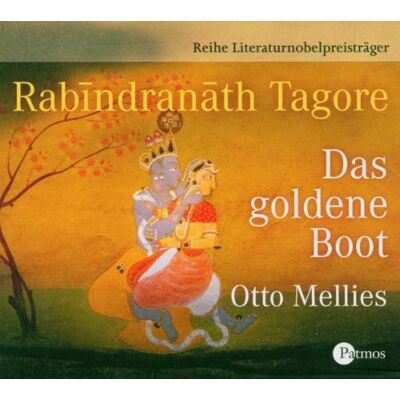 Rabindranath Tagore - Das goldene Boot. CD . Gedichte und Erzählungen - Preis vom 17.06.2026 05:34:31 h Rabindranath Tagore - Das goldene Boot. CD . Gedichte und Erzählungen - Preis vom 17.06.2026 05:34:31 h